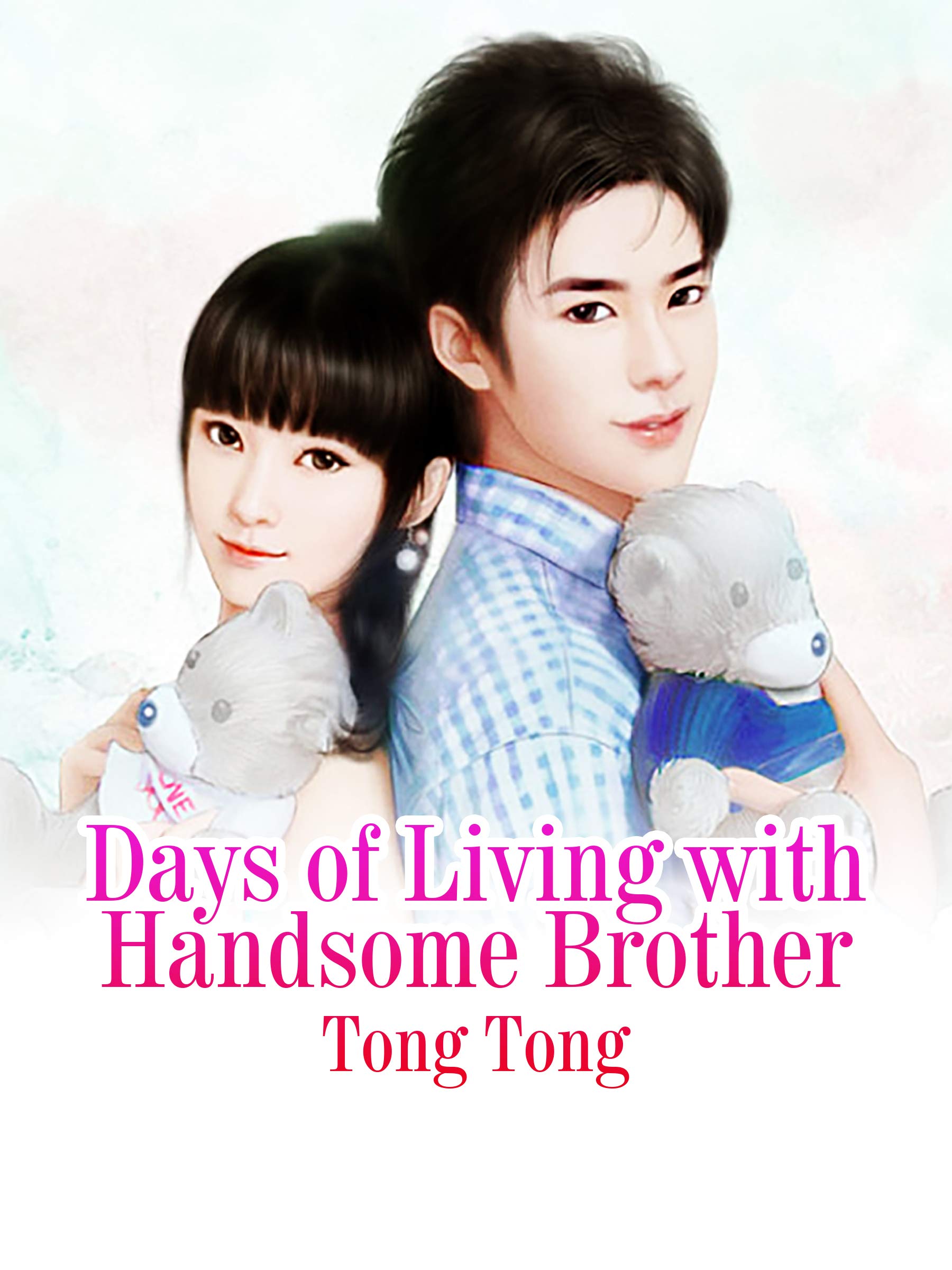 Days of Living with Handsome Brother: Volume 2 (Kindle Edition)