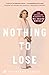 Nothing to Lose by Manbeena Sandhu