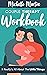 Couple Therapy Workbook by Michelle      Martin