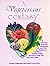 A Vegetarians Ecstasy: A Healthy Gourmet Celebration of Over 250 No Cholesterol, No Dairy, Lowfat Recipes Devoted to Long Life and Good Taste