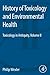 History of Toxicology and Environmental Health by Philip Wexler