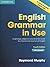 English Grammar in Use: A Self-study Reference and Practice Book for Intermediate Students of English - with Answers