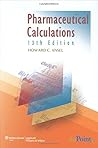 Pharmaceutical Calculations by Howard C. Ansel PhD, LWW