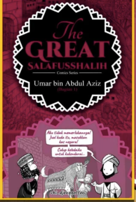 The Great Salafusshalih: Umar bin Abdul Aziz (Paperback)
