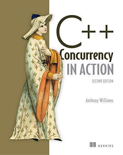 C++ Concurrency in Action by Anthony Williams, Manning Publications (ebook)