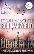 Tod in München - Schwarzgeld