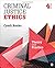 Criminal Justice Ethics: Th...