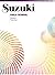 Suzuki Viola School, Vol 1:...