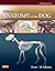 Miller's Anatomy of the Dog...
