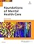 Foundations of Mental Healt...