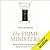 The Prime Ministers: Reflections on Leadership from Wilson to May