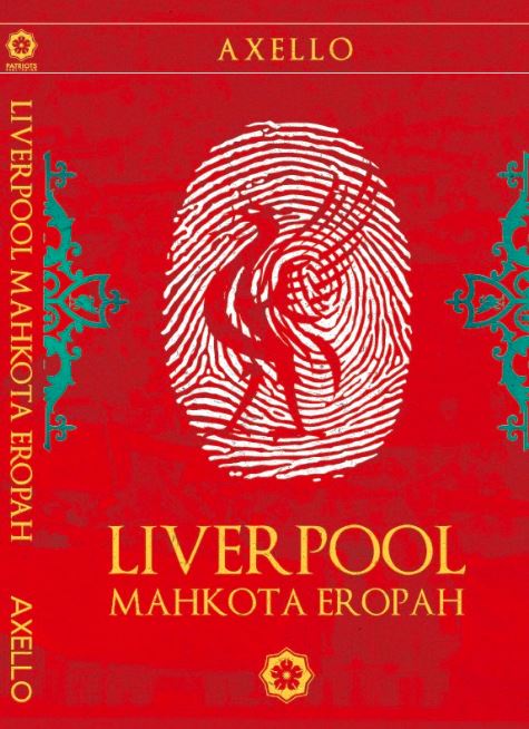 Liverpool Mahkota Eropah (Paperback)