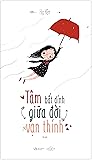 Tâm Bất Dính Giữa...