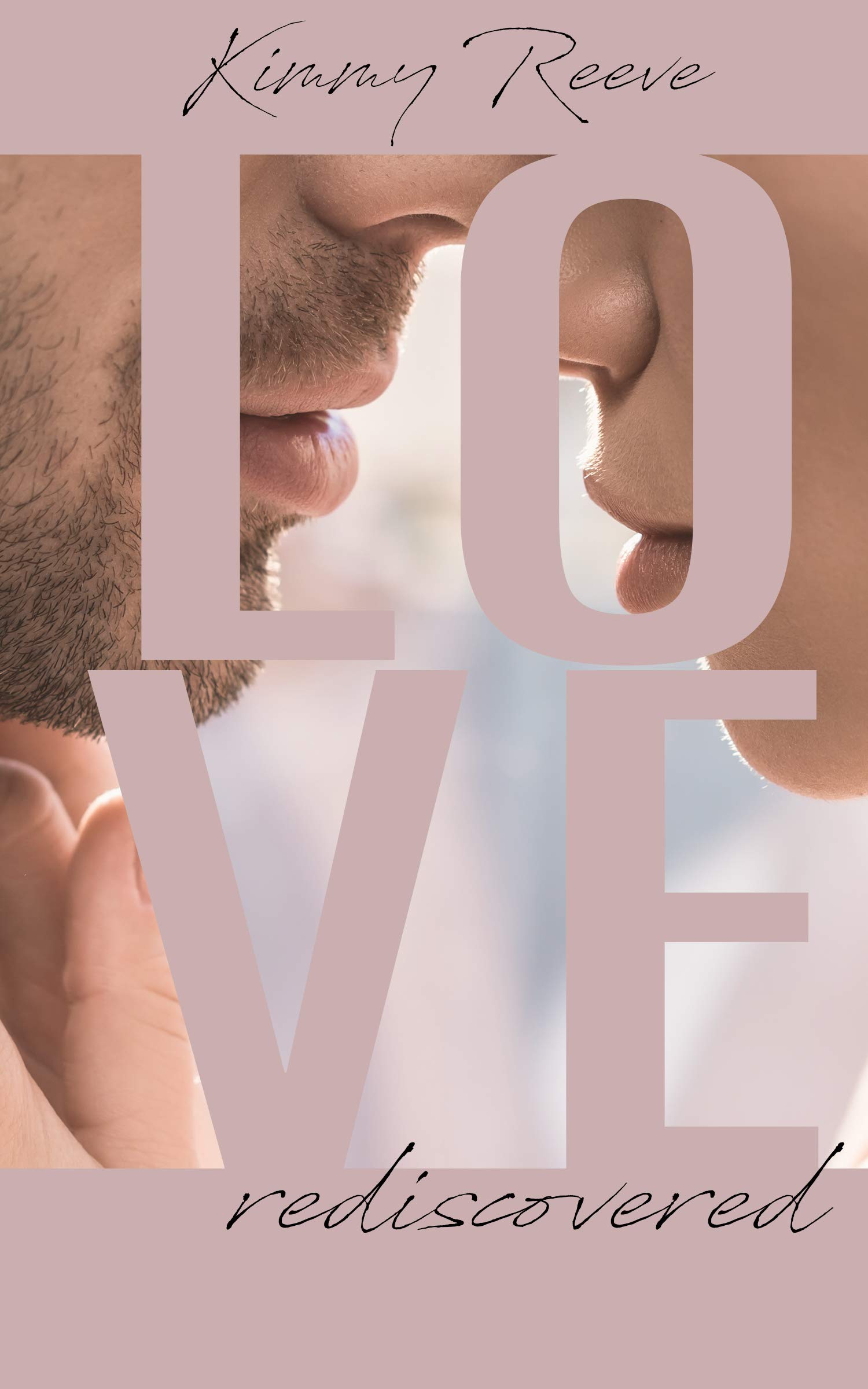 Love: rediscovered (German Edition)