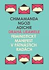Drahá Ijeawele by Chimamanda Ngozi Adichie
