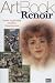 Renoir - Hayatı ve Güzelliği Yücelten Empresyonist