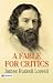 A Fable for Critics: James Russell Lowell's Satirical Poetry and Literary Wit