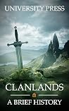 Clanlands: A Brie...
