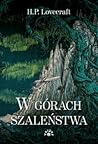 W górach szaleństwa