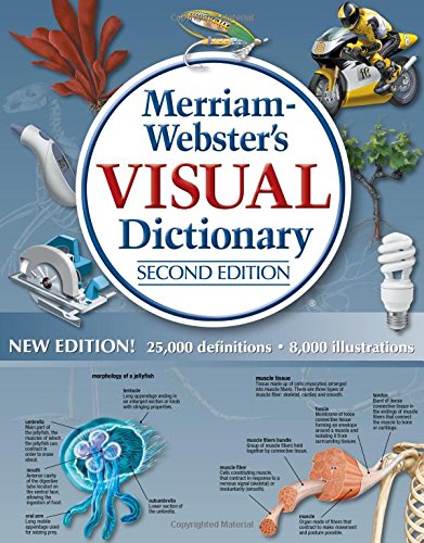 Merriam-Webster's Visual Dictionary, New Second Edition, hardcover by Jean Claude Corbeil, Merriam-Webster, Inc.