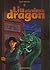Liu et le vieux dragon by Carole Wilkinson
