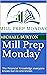 Mill Prep Monday: The Financial Knowledge everyone knows but no one knows