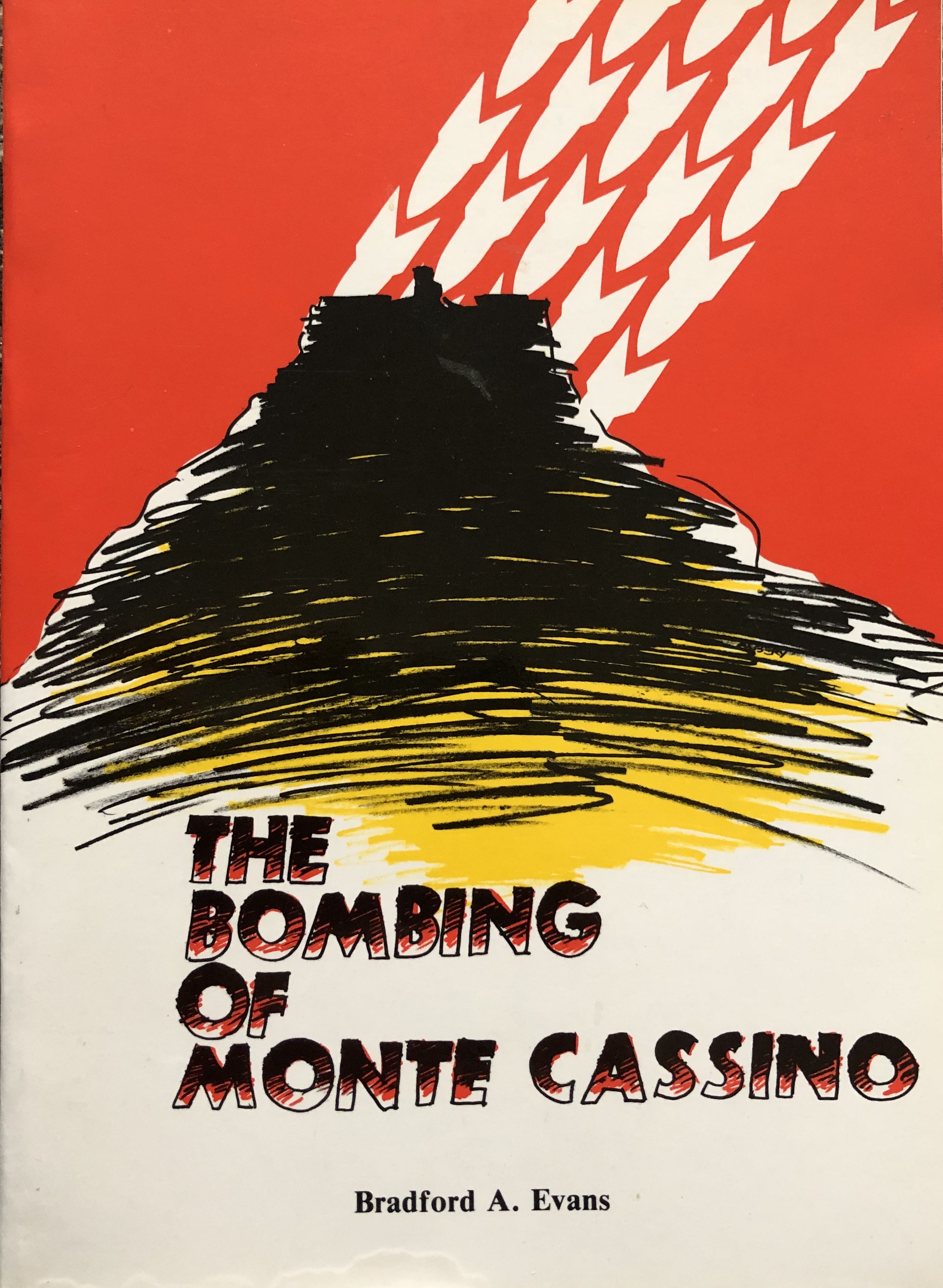 The Bombing of Monte Cassino (Paperback)