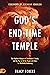 God's End-Time Temple by Tracy Eckert