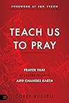Teach Us to Pray:...