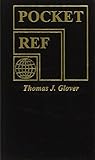 Pocket Ref 4th Edition by Thomas Glover, Sequoia Pub