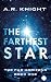The Farthest Star (The Far Horizons, #1)