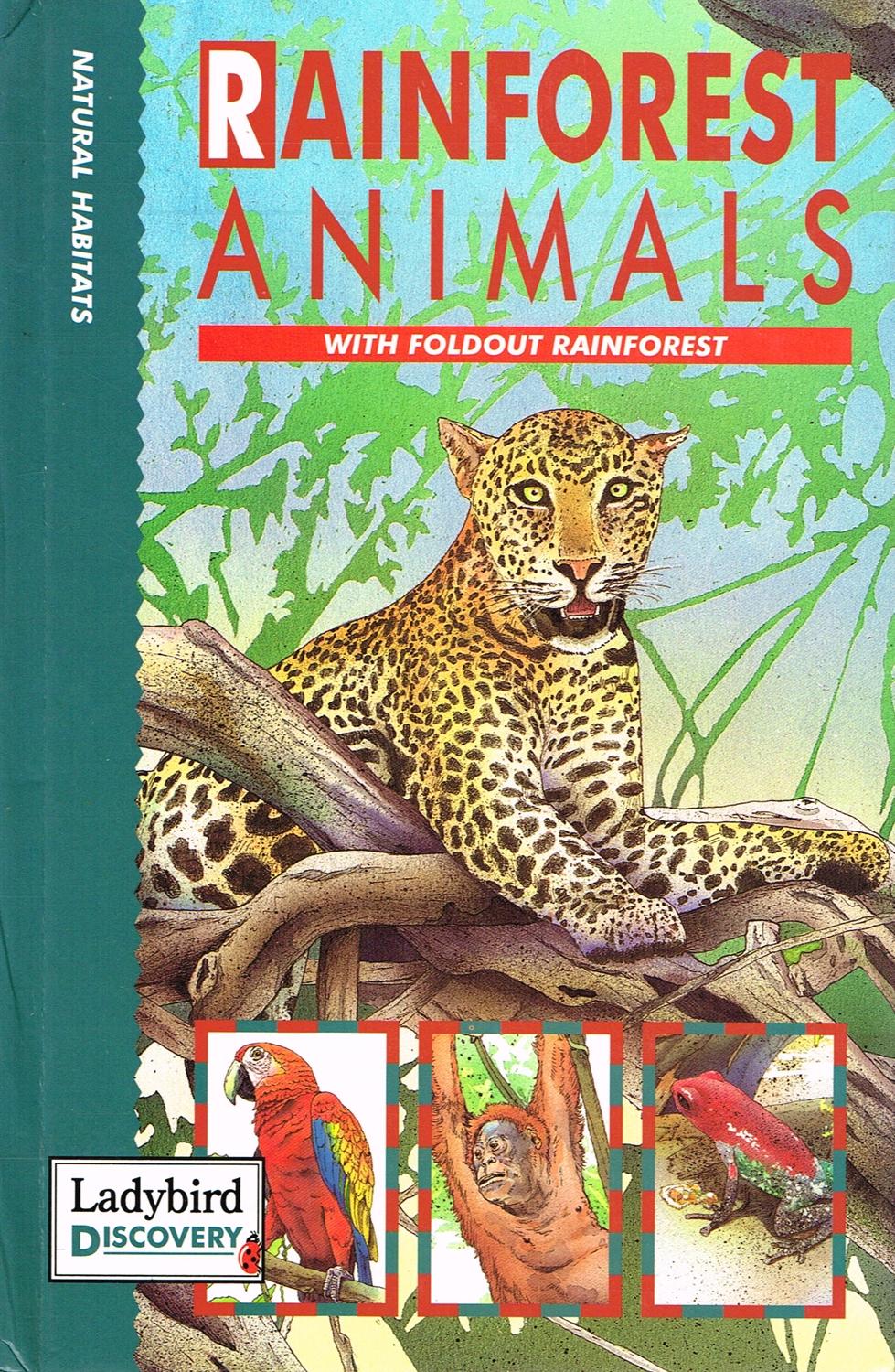 Natural Habitats - Rainforest Animals: with foldout rainforest