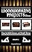 Woodworking Projects for Beginners by Alessandro Pecoraro