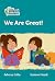 We are Great!: Level 3