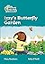 Izzy's Butterfly Garden by Mary Roulston