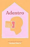 Book cover for Adentro: Cuando el afuera se detiene (Spanish Edition)