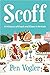 Scoff: A History of Food an...