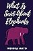 What Is Said About Elephants