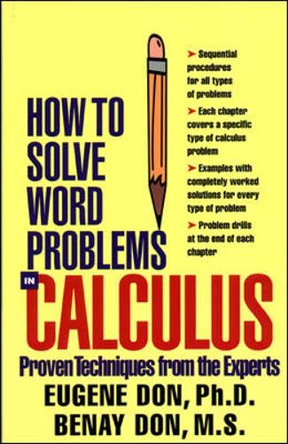 How to Solve Word Problems in Calculus by Eugene Don, McGraw-Hill Education