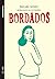 Bordados (Novela Gráfica 2020, #8) by Marjane Satrapi