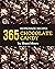 365 Homemade Chocolate Candy Recipes: A Chocolate Candy Cookbook that Novice can Cook