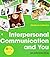 Loose-leaf Version for Interpersonal Communication and You