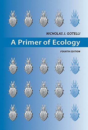 A Primer of Ecology by Nicholas J. Gotelli, Sinauer Associates is an imprint of Oxford University Press