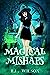 Magical Mishaps: A Urban Fa...