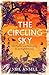 The Circling Sky: On Nature...