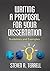Writing a Proposal for Your Dissertation by Steven R. Terrell