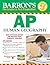 Barron's AP Human Geography by Meredith Marsh Ph.D., Barron's... by Meredith Marsh