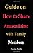 Guide on how to Share Amazo...