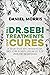 The Dr.Sebi Treatments and Cures by Daniel Morris