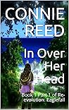 In Over Her Head:...